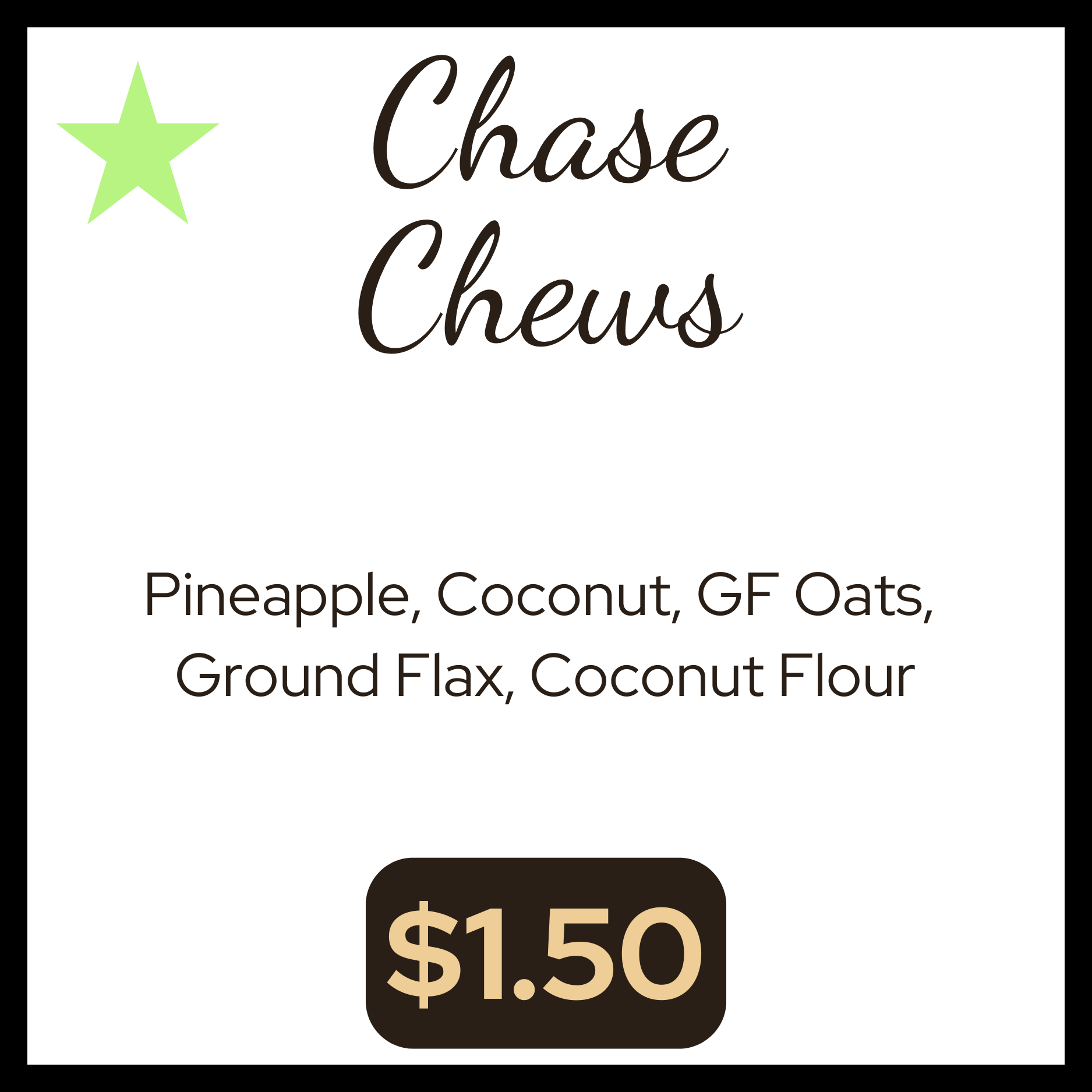Chase Chews
